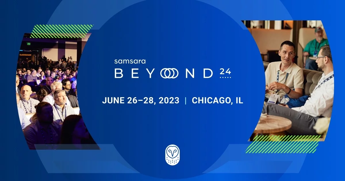 Samsara Unveils New Solutions at Beyond ’24